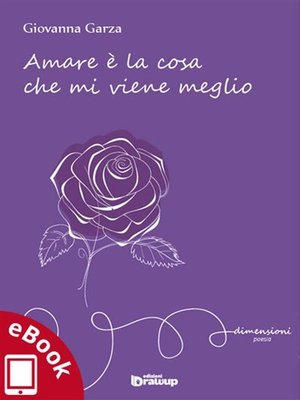 cover image of Amare è la cosa che mi viene meglio